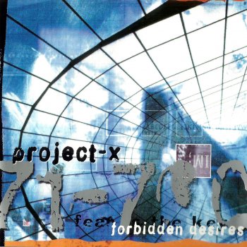 Project-X Forbidden Desires