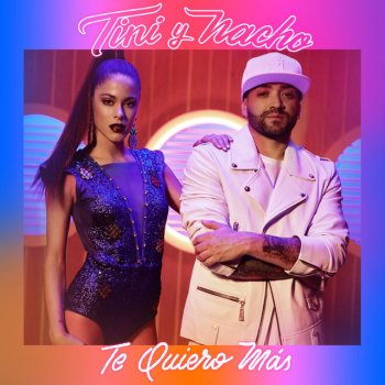 TINI feat. Nacho Te Quiero Más