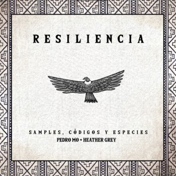 Pedro Mo feat. Heather Grey Resiliencia