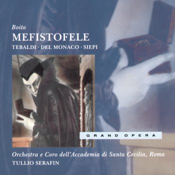 Arrigo Boito feat. Cesare Siepi, Orchestra dell'Accademia Nazionale di Santa Cecilia & Tullio Serafin Mefistofele / Prologue: "Ave Signor!"