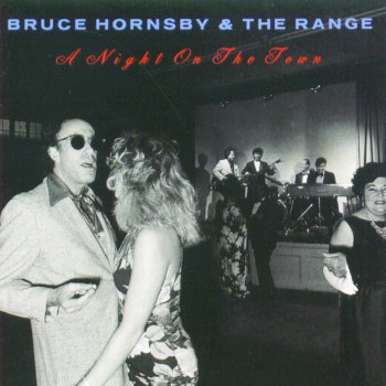 Bruce Hornsby And The Range Lost Soul