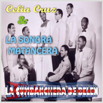 Celia Cruz con la Sonora Matancera Baho,Kende