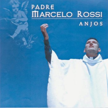 Padre Marcelo Rossi Eu Creio Nas Promessas de Deus (Yo Creo en las Promesas de Dios)