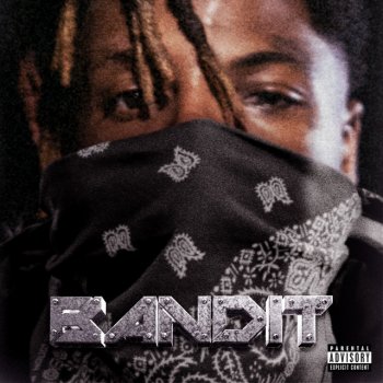 Juice WRLD feat. YoungBoy Never Broke Again Bandit (with YoungBoy Never Broke Again)
