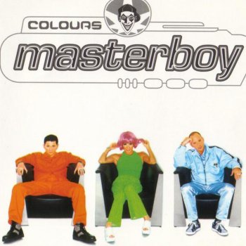 Masterboy Show Me Colours