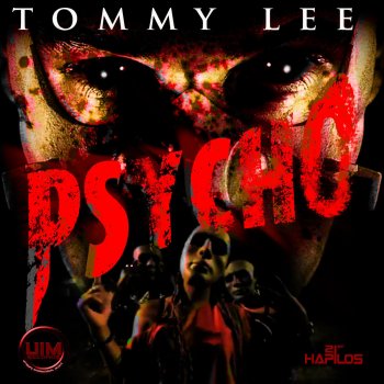 Tommy Lee Psycho - Raw