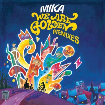 MIKA We Are Golden - Don Diablo Remix Radio Edit