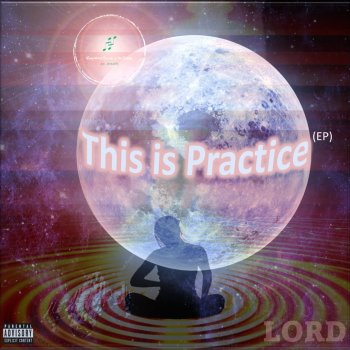 LORD This is Practice