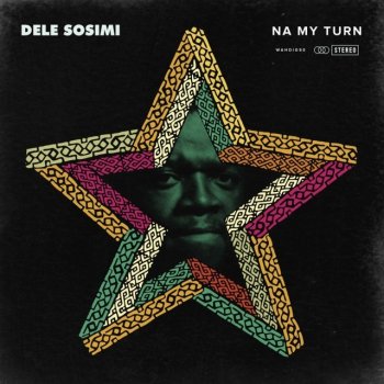 Dele Sosimi Na My Turn (Paper Tiger Remix)