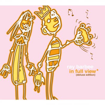 Исполнитель Ray Barbee, альбом In Full View (Plus Brand New 4 Tracks)