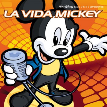 La Vida Mickey Performer Livin' La Vida Mickey