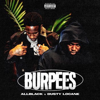 ALLBLACK feat. DUSTY LOCANE Burpees