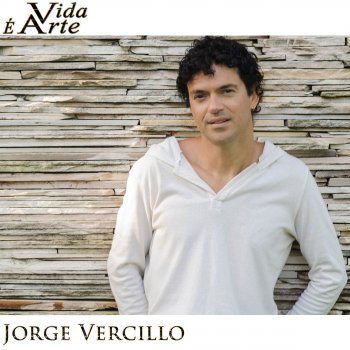 Jorge Vercillo Vida É Arte