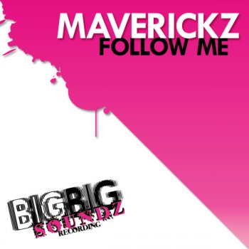 Maverickz Go Go Girl (Master Mix)