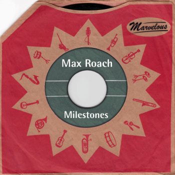Max Roach Milestone