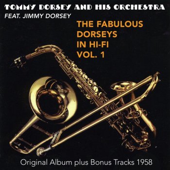 Tommy & Jimmy Dorsey You're My Everything - Bonus Track