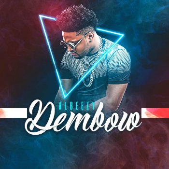 Albeezy Dembow