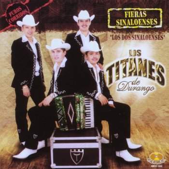Los Titanes de Durango El Senor De Los Palenques