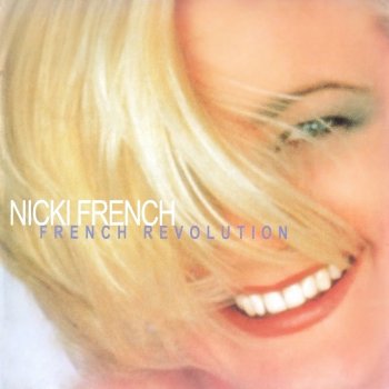 Nicki French Through the Fire