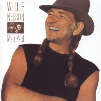 Willie Nelson She's Gone, Gone, Gone