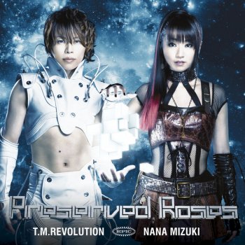 T.M.Revolution×水樹奈々 Preserved Roses