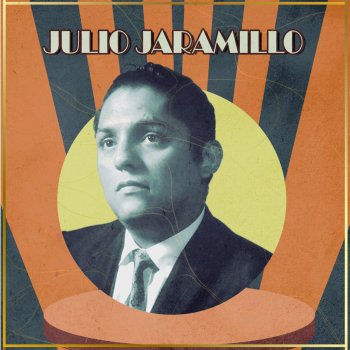 Julio Jaramillo En Ese Mas Alla