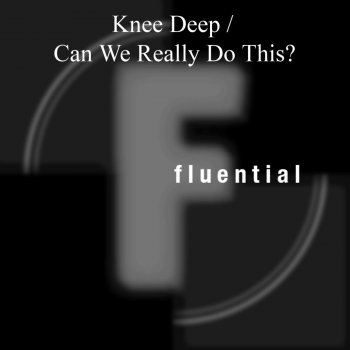 Knee Deep Can We Really Do This? (Pharmacy Dub)