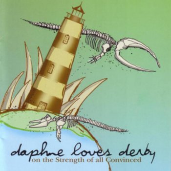 Daphne Loves Derby You Versus the Sea
