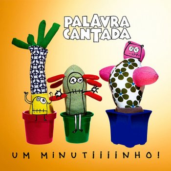Palavra Cantada A Nossa Casa