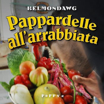 Belmondawg Pappardelle all'arrabbiata