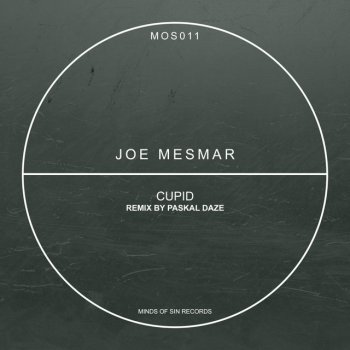 Joe Mesmar Cupid - Original Mix