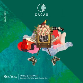Re.You feat. Tiefschwarz Work It Now - Tiefschwarz Remix