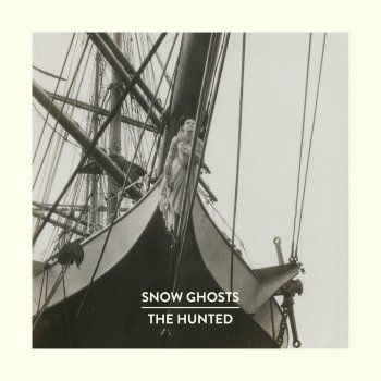 Snow Ghosts The Hunted (Apocalypse Version)