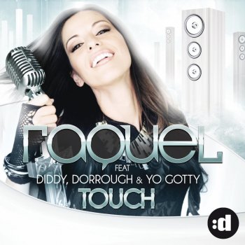 Raquel Touch (David May Edit)