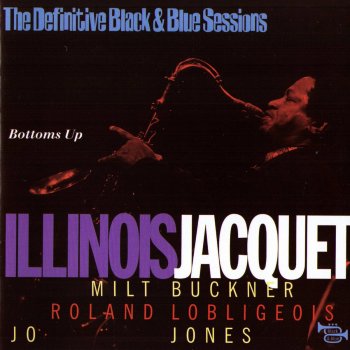 Illinois Jacquet One O'Clock Jump
