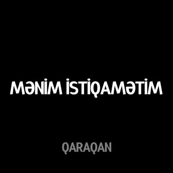 Qaraqan Mənim istiqamətim