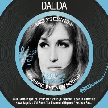 Dalida Tout l'amour que j'ai pour toi