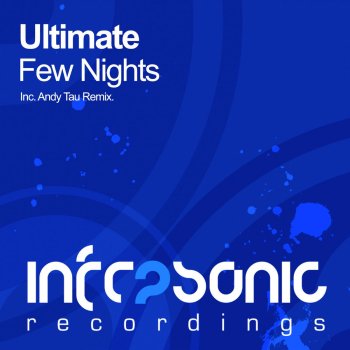 Ultimate Few Nights (Andy Tau Remix)