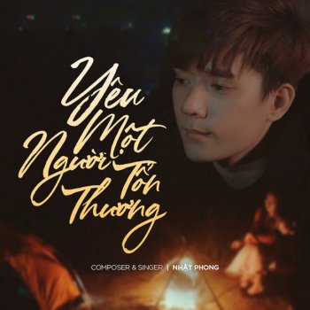 Nhật Phong Yêu Một Người Tổn Thương