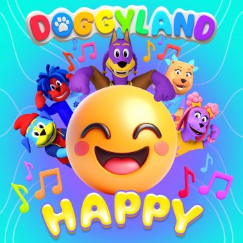 Doggyland I'm Happy (feat. Snoop Dogg)
