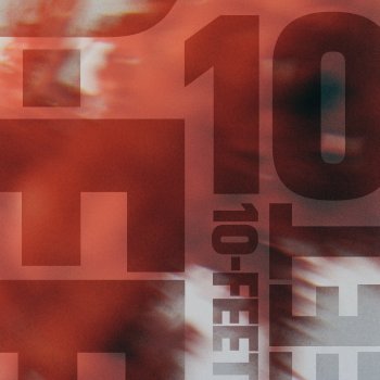 10-FEET 第ゼロ感