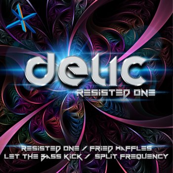Delic Split Frequency (Original Mix)