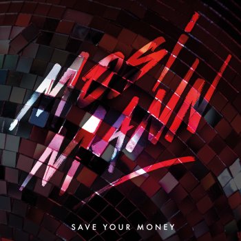 Mosimann Save Your Money (Extended)