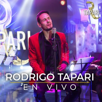 Rodrigo Tapari Vete - En Vivo