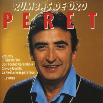 Peret La Fiesta No Es para Feos