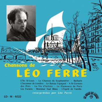 Leo Ferré L'esprit de famille