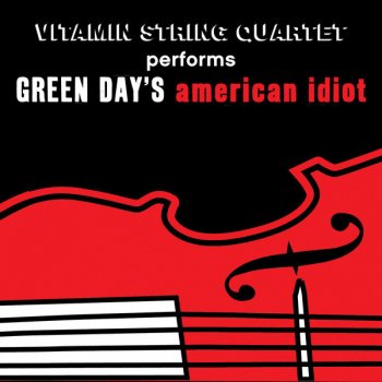 Vitamin String Quartet American Idiot