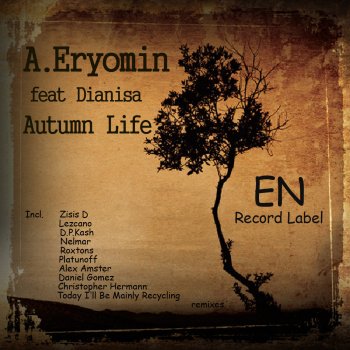 Исполнитель A.Eryomin, альбом Autumn Life