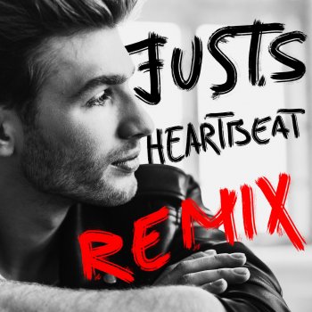 Justs Heartbeat - Rezarin Remix