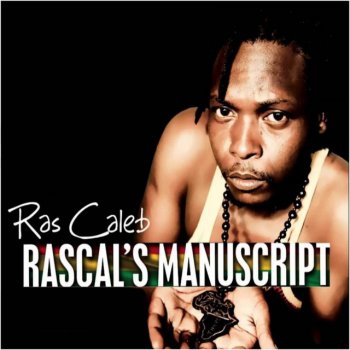Ras Caleb Hovhiyo Ne Howa